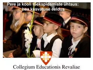 Collegium Educationis Revaliae