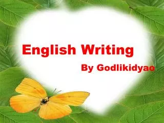 English Writing By Godlikidyao