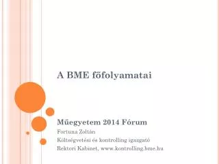 A BME főfolyamatai
