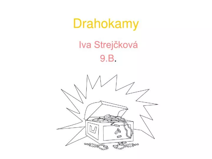 drahokamy