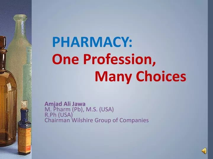 pharmacy one profession many choices