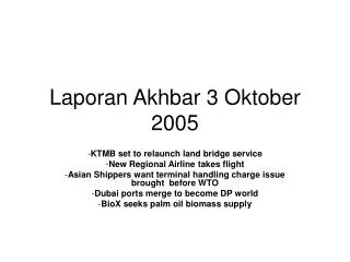 Laporan Akhbar 3 Oktober 2005