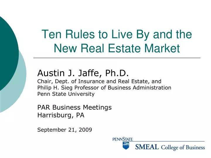 ten rules to live by and the new real estate market