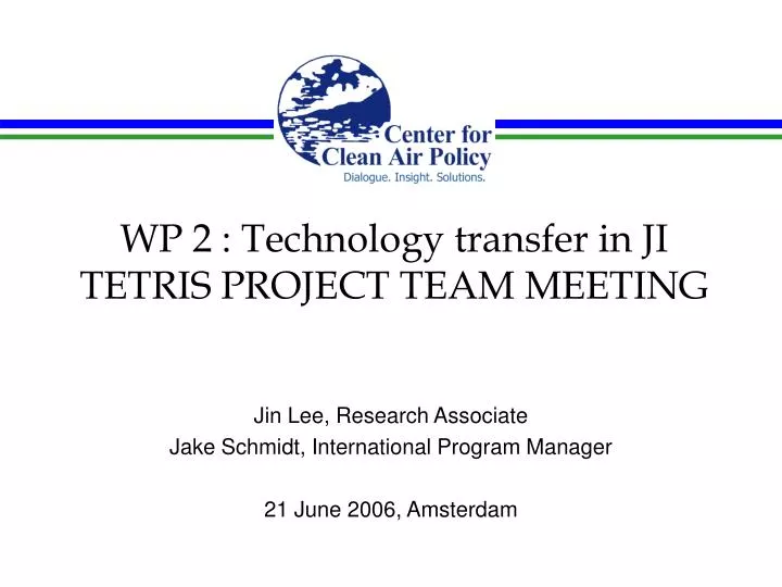 wp 2 technology transfer in ji tetris project team meeting