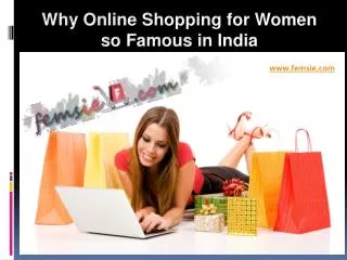 Why Online Shopping for Women so Famous in India