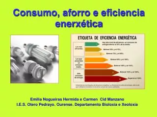 Consumo, aforro e eficiencia enerxética