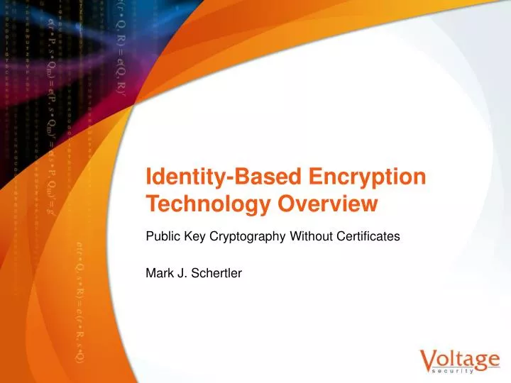identity based encryption technology overview