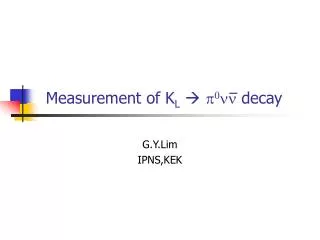 Measurement of K L ? p 0 nn decay