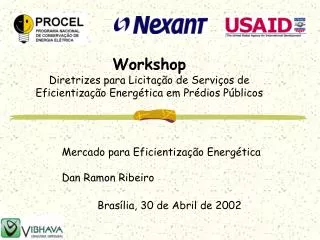 Workshop Diretrizes para Licitação de Serviços de Eficientização Energética em Prédios Públicos