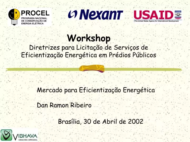 workshop diretrizes para licita o de servi os de eficientiza o energ tica em pr dios p blicos