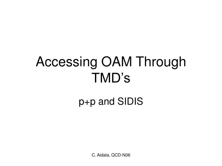 accessing oam through tmd s