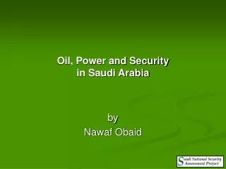 Oil, Power and Security in Saudi Arabia