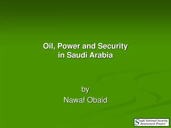 oil power and security in saudi arabia