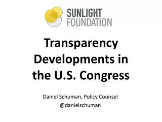 Transparency Developments in the U.S. Congress