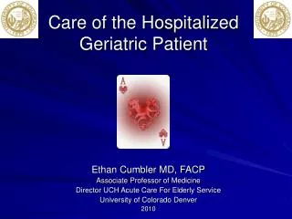 Care of the Hospitalized Geriatric Patient