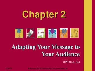Adapting Your Message to Your Audience