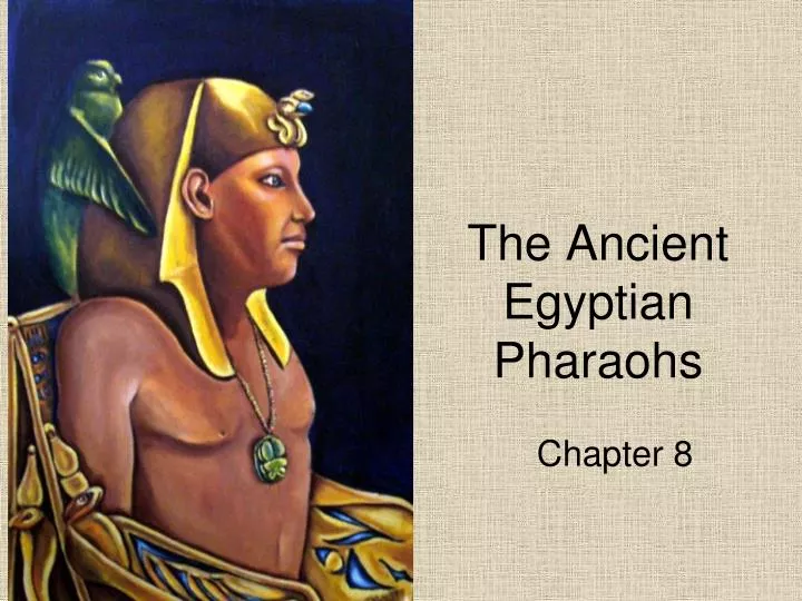 the ancient egyptian pharaohs