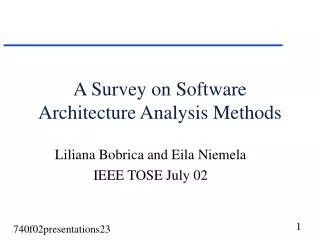 A Survey on Software Architecture Analysis Methods