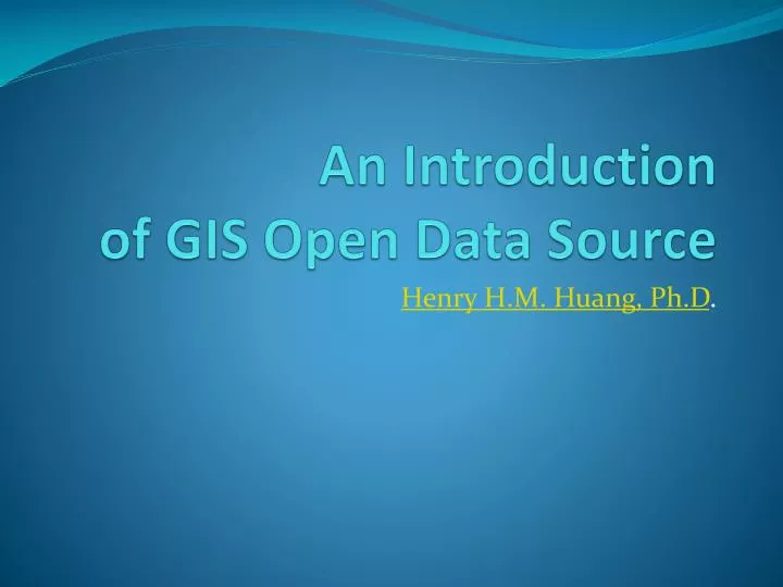 an introduction of gis open data source