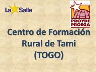 Centro de Formación Rural de Tami (TOGO)