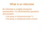 What is an interview - slide 1