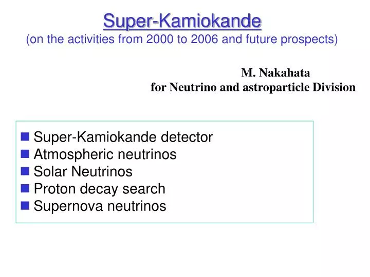 super kamiokande on the activities from 2000 to 2006 and future prospects