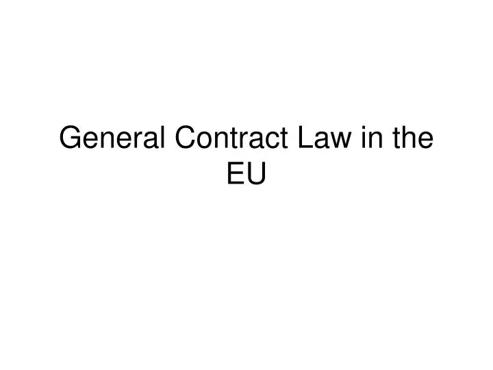general contract law in the eu
