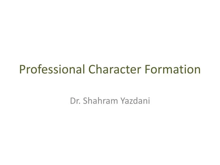 professional character formation