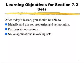 Learning Objectives for Section 7.2 Sets
