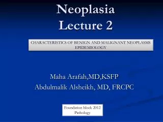 Neoplasia Lecture 2