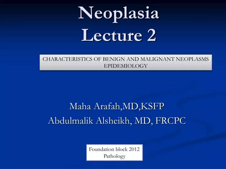 neoplasia lecture 2