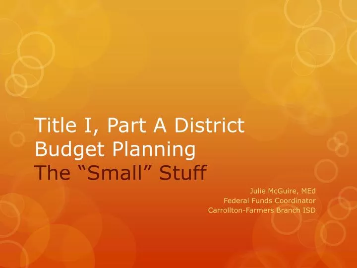 title i part a district budget planning the small stuff