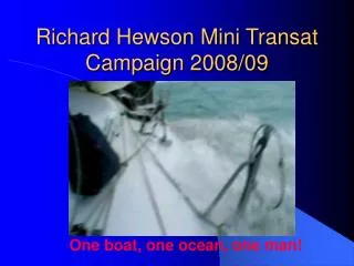 Richard Hewson Mini Transat Campaign 2008/09