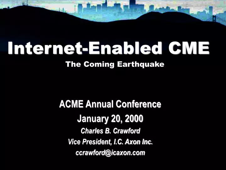 internet enabled cme