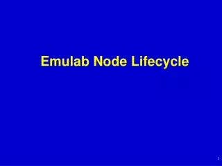 Emulab Node Lifecycle