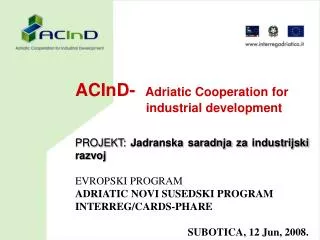 ACInD- Adriatic Cooperation for industrial development