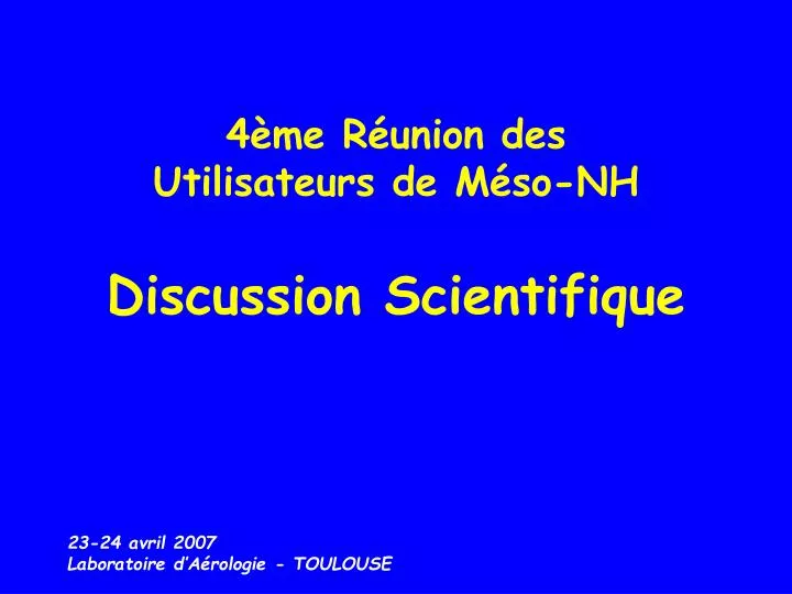 4 me r union des utilisateurs de m so nh discussion scientifique