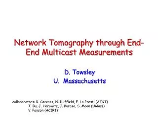 Network Tomography through End-End Multicast Measurements