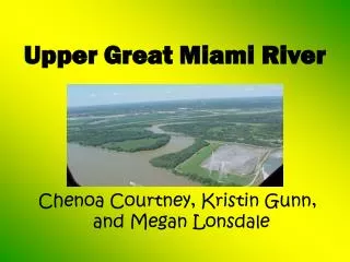 Upper Great Miami River
