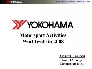 Motorsport Activities Worldwide in 2008