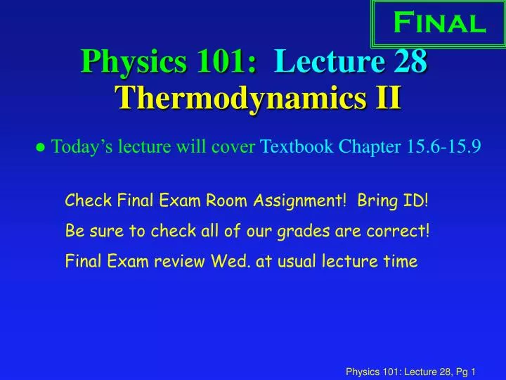 physics 101 lecture 28 thermodynamics ii
