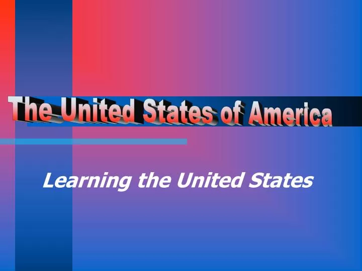 learning the united states