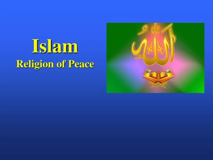 islam religion of peace