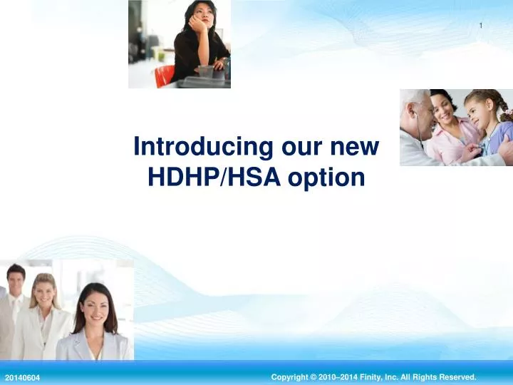 introducing our new hdhp hsa option