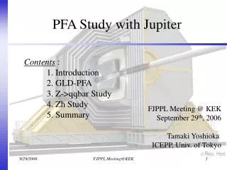 PFA Study with Jupiter