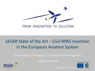 SESAR State of the Art – Civil RPAS Insertion in the European Aviation System