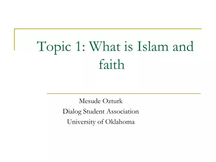 topic 1 what is islam and faith