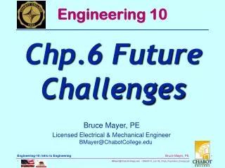 Bruce Mayer, PE Licensed Electrical &amp; Mechanical Engineer BMayer@ChabotCollege