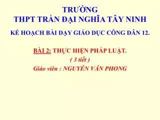 TRƯỜNG THPT TRẦN ĐẠI NGHĨA TÂY NINH