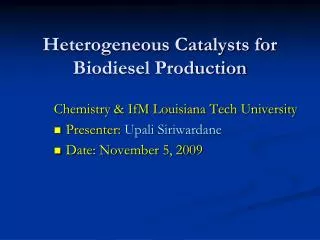 Heterogeneous Catalysts for Biodiesel Production